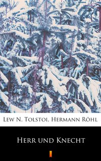 Herr und Knecht - Lew N. Tolstoi - ebook
