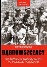 Dąbrowszczacy - Piotr Ciszewski - ebook