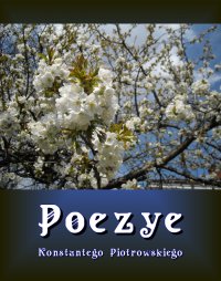 Poezye - Konstanty Piotrowski - ebook