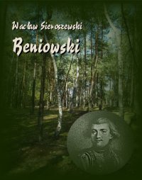 Beniowski - Wacław Sieroszewski - ebook