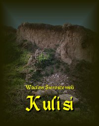 Kulisi - Wacław Sieroszewski - ebook