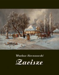 Zacisze - Wacław Sieroszewski - ebook