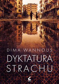 Dyktatura strachu - Dima Wannous - ebook