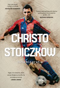 Christo Stoiczkow. Autobiografia - Christo Stoiczkow - ebook