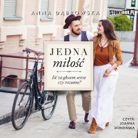 Jedna miłość - Anna Dąbrowska - audiobook