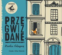 Przegwizdane - Aurélie Valognes - audiobook