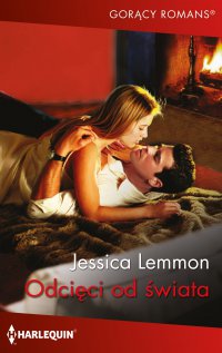 Odcięci od świata - Jessica Lemmon - ebook