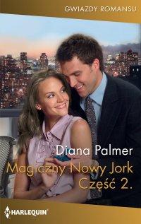 Magiczny Nowy Jork. Część druga - Diana Palmer - ebook
