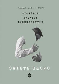 Święte słowo - Sigridur Hagalin Bjornsdóttir - ebook
