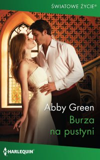 Burza na pustyni - Abby Green - ebook
