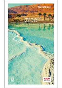 Izrael. Travelbook. Wydanie 3 - Krzysztof Bzowski - ebook
