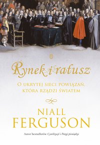 Rynek i ratusz - Niall Ferguson - ebook