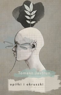 Opiłki i okruszki - Tomasz Jastrun - ebook