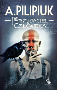 Przyjaciel człowieka - Andrzej Pilipiuk - ebook