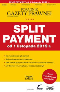 Split payment od 1 listopada 2019 r. - Opracowanie zbiorowe - ebook