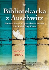 Bibliotekarka z Auschwitz - Antonio G. Iturbe - ebook