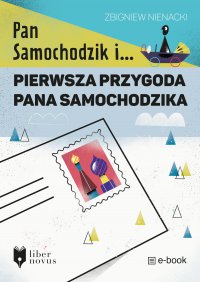 Pierwsza przygoda Pana Samochodzika - Zbigniew Nienacki - ebook