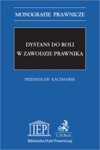 Dystans do roli w zawodzie prawnika - Przemysław Kaczmarek - ebook