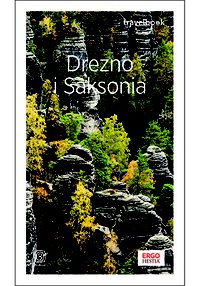Drezno i Saksonia. Travelbook. Wydanie 3 - Andrzej Kłopotowski - ebook