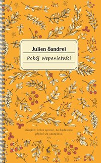Pokój Wspaniałości - Julien Sandrel - ebook