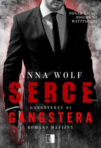 Serce gangstera - Anna Wolf - ebook