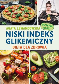Niski indeks glikemiczny - Agata Lewandowska - ebook