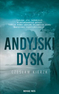 Andyjski dysk - Czesław Kierzk - ebook
