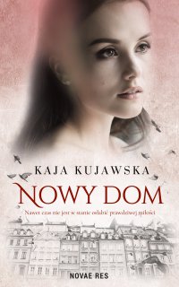 Nowy dom - Kaja Kujawska - ebook