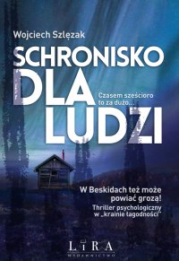 Schronisko dla ludzi - Wojciech Szlęzak - ebook