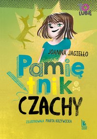 Pamiętnik Czachy - Joanna Jagiełło - ebook