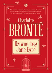 Dziwne losy Jane Eyre - Charlotte Bronte - ebook