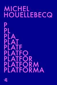 Platforma - Michel Houellebecq - ebook