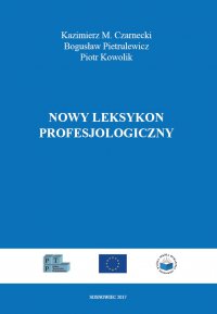 Nowy leksykon profesjologiczny - Opracowanie zbiorowe - ebook