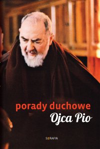 Porady duchowe Ojca Pio - Joanna Świątkiewicz - ebook