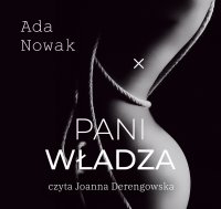 Pani władza - Ada Nowak - audiobook
