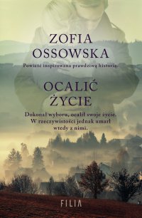 Ocalić życie - Zofia Ossowska - ebook