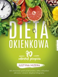 Dieta okienkowa - Justyna Mizera - ebook
