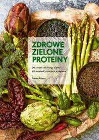 Zdrowe zielone proteiny - Therese Elquist - ebook