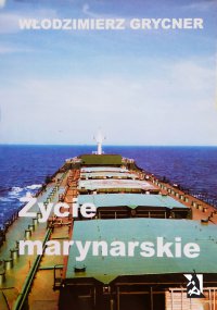 Życie marynarskie - Włodzimierz Grycner - ebook