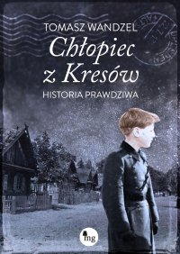 Chłopiec z Kresów - Tomasz Wandzel - ebook