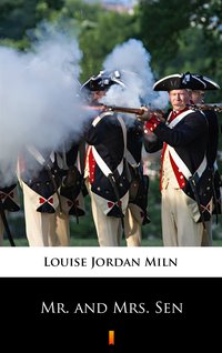 Mr. and Mrs. Sen - Louise Jordan Miln - ebook