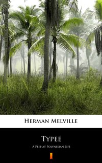 Typee - Herman Melville - ebook