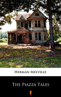 The Piazza Tales - Herman Melville - ebook