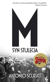 M. Syn stulecia - Antonio Scurati - ebook