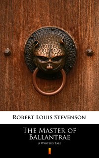 The Master of Ballantrae - Robert Louis Stevenson - ebook