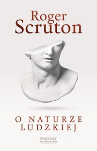 O naturze ludzkiej - Roger Scruton - ebook