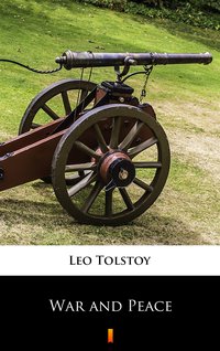 War and Peace - Leo Tolstoy - ebook