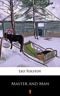 Master and Man - Leo Tolstoy - ebook