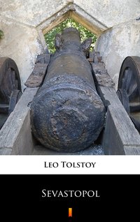 Sevastopol - Leo Tolstoy - ebook