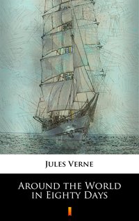 Around the World in Eighty Days - Jules Verne - ebook
